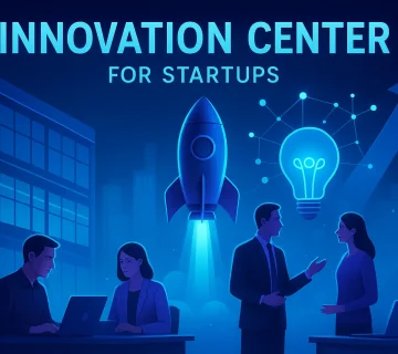 مرکز نوآوری چه نقشی در توسعه استارتاپ ها و صنایع دارد
